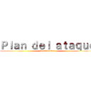 Ｐｌａｎ ｄｅｌ ａｔａｑｕｅ (Pearl Harbor)