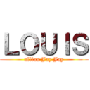 ＬＯＵＩＳ (allias Jay Jay)