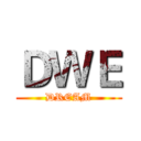 ＤＷＥ (DREAM)