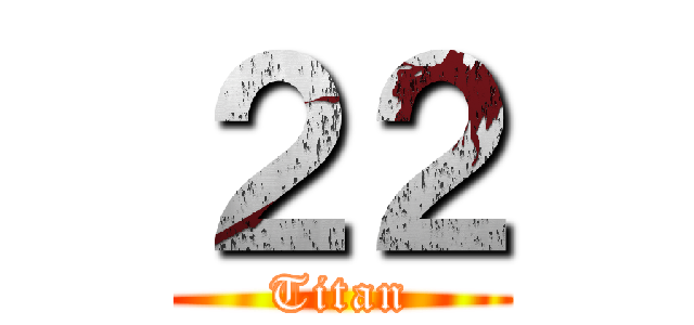 ２２ (Titan)