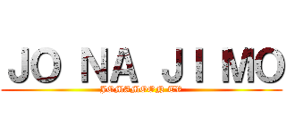 ＪＯ ＮＡ ＪＩ ＭＯ (JOMAMOON TV)