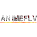 ＡＮＩＭＥＦＬＶ (Animes Online)