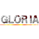 ＧＬＯＲＩＡ ()