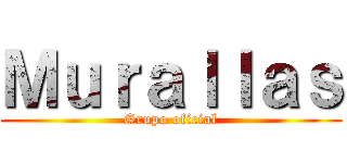 Ｍｕｒａｌｌａｓ (Grupo oficial)