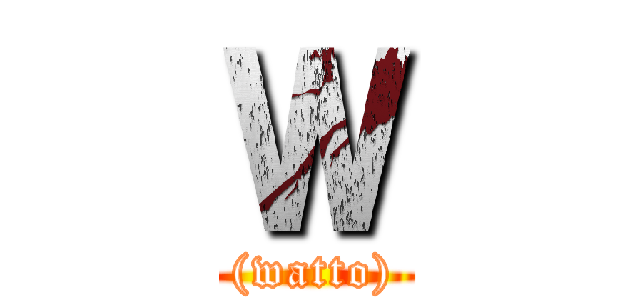 Ｗ ((watto))