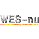 ＷＥＳ－ｎｕ (wibu euy sia)