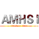 ＡＭＨＳＩ (attack on titan)