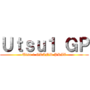 Ｕｔｓｕ１ ＧＰ (Utsu 1 GRAND PRIX)