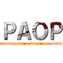 ＰＡＯＰ (personagens animes que odeio )