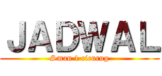 ＪＡＤＷＡＬ (Sman 1 cicurug)