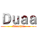 Ｄｕａａ (Alrashdi)