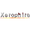 Ｘｅｒｏｐｈｉｒｅ (TZF Weymaster)