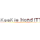 ＫｅｅＫｌｅ ＨｏｎｄｉＴＴｏ (The Greatest Bamboozler)