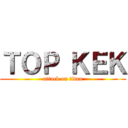ＴＯＰ ＫＥＫ (attack on titan)