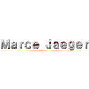 Ｍａｒｃｅ Ｊａｅｇｅｒ (Trost)