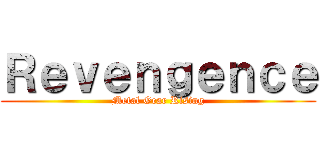Ｒｅｖｅｎｇｅｎｃｅ (Metal Gear Rising)