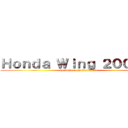 Ｈｏｎｄａ Ｗｉｎｇ ２００ ｃｃ (by Apirom Laokwansatid)