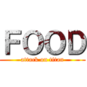 ＦＯＯＤ (attack on titan)