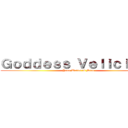 Ｇｏｄｄｅｓｓ Ｖｅｌｉｃｉｏｕｓ (Your Wallet is Mine)