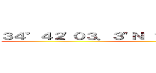 ３４°４２'０３．３"Ｎ １３５°４９'１６．６"Ｅ ()