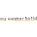 ｍｙ ｓｕｍｍｅｒ ｈｏｌｉｄａｙ (attack on titan)