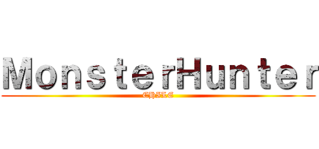 ＭｏｎｓｔｅｒＨｕｎｔｅｒ (CHILE)
