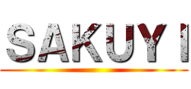 ＳＡＫＵＹＩ ()