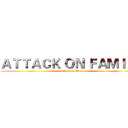 ＡＴＴＡＣＫ ＯＮ ＦＡＭＩＬＹ (attack on titan)