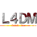 Ｌ４ＤＭ (kaielo ito)