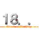 １８．． (Attack on Birthday)