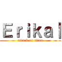 Ｅｒｉｋａ｜ (attack on titan)