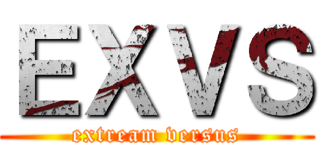 ＥＸＶＳ (extream versus)