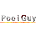 Ｐｏｏｌ Ｇｕｙ (attack on titan)