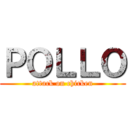 ＰＯＬＬＯ (attack on chicken)