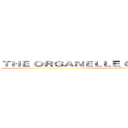 ＴＨＥ ＯＲＧＡＮＥＬＬＥ ＯＦ Ｃ．Ｅ．Ｌ．Ｌ．Ｓ． (attack on titan)