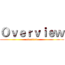 Ｏｖｅｒｖｉｅｗ (overview)