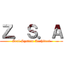 Ｚ．Ｓ．Ａ (Zeal System Architect)