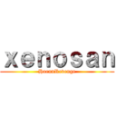 ｘｅｎｏｓａｎ (HoennRevenge)