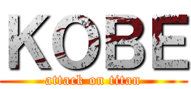 ＫＯＢＥ (attack on titan)