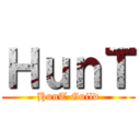 ＨｕｎＴ (HunT Guild)