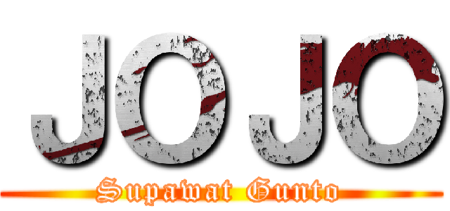 ＪＯＪＯ (Supawat Gunto)