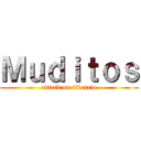 Ｍｕｄｉｔｏｓ (attack on silencio)