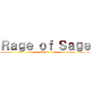 Ｒａｇｅ ｏｆ Ｓａｇｅ (Online)