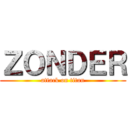 ＺＯＮＤＥＲ (attack on titan)