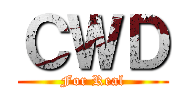 ＣＷＤ (For Real)