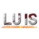 ＬＵＩＳ (SUASACA SANCA )