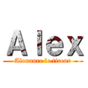 Ａｌｅｘ (Alexanre le tireur)