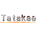 Ｔａｔａｋａｅ (Toxic & Chill Server)