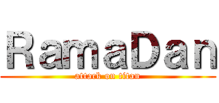 ＲａｍａＤａｎ (attack on titan)