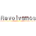 Ｒｅｖｏｌｖｅｍｏｓ ()